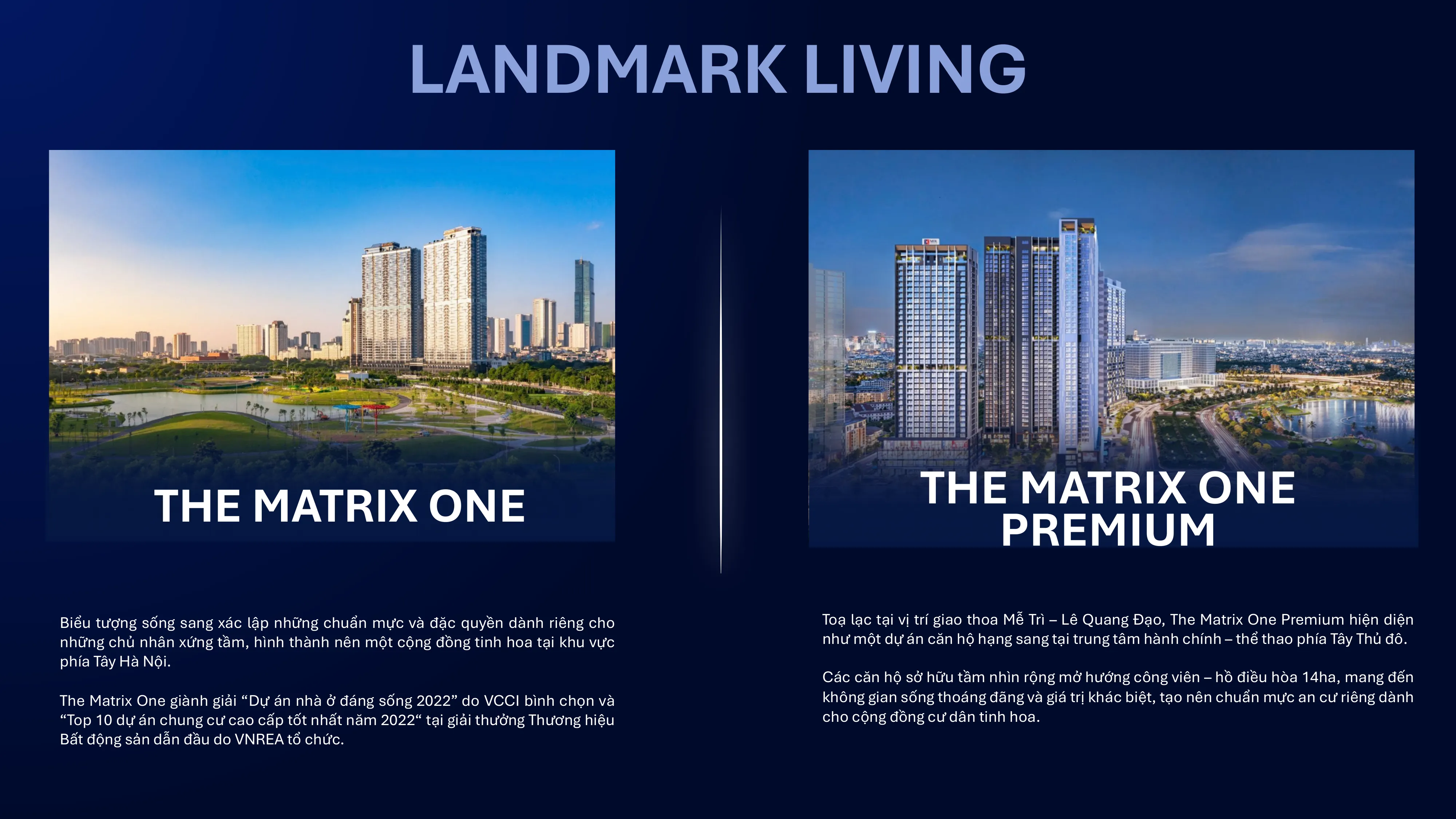 Landmark Living - The Matrix One và The Matrix One Premium